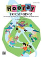Hooray for Singing! Teacher's Edition
